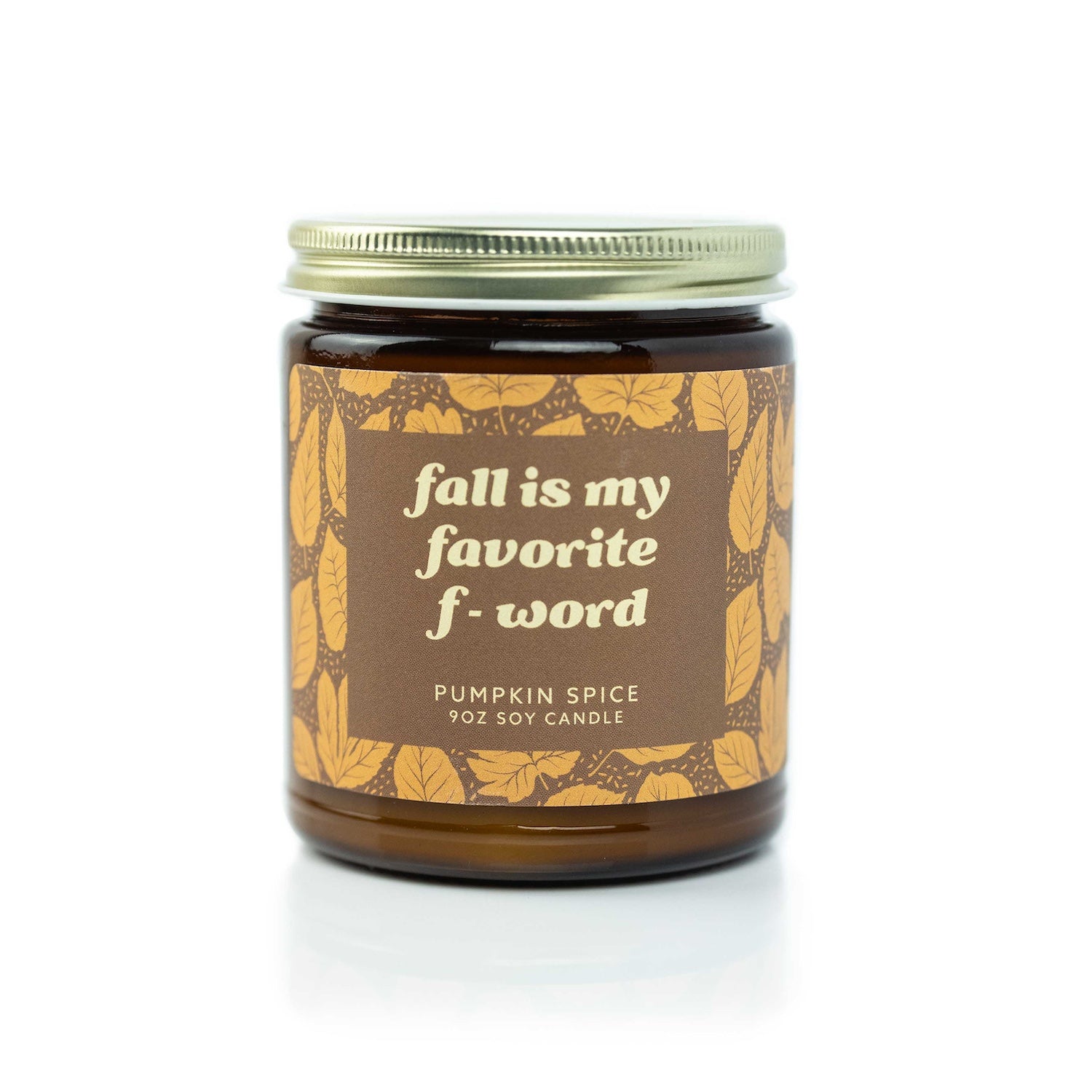 9oz 'Fall is my Favorite F-Word' Soy Candle on white background. 