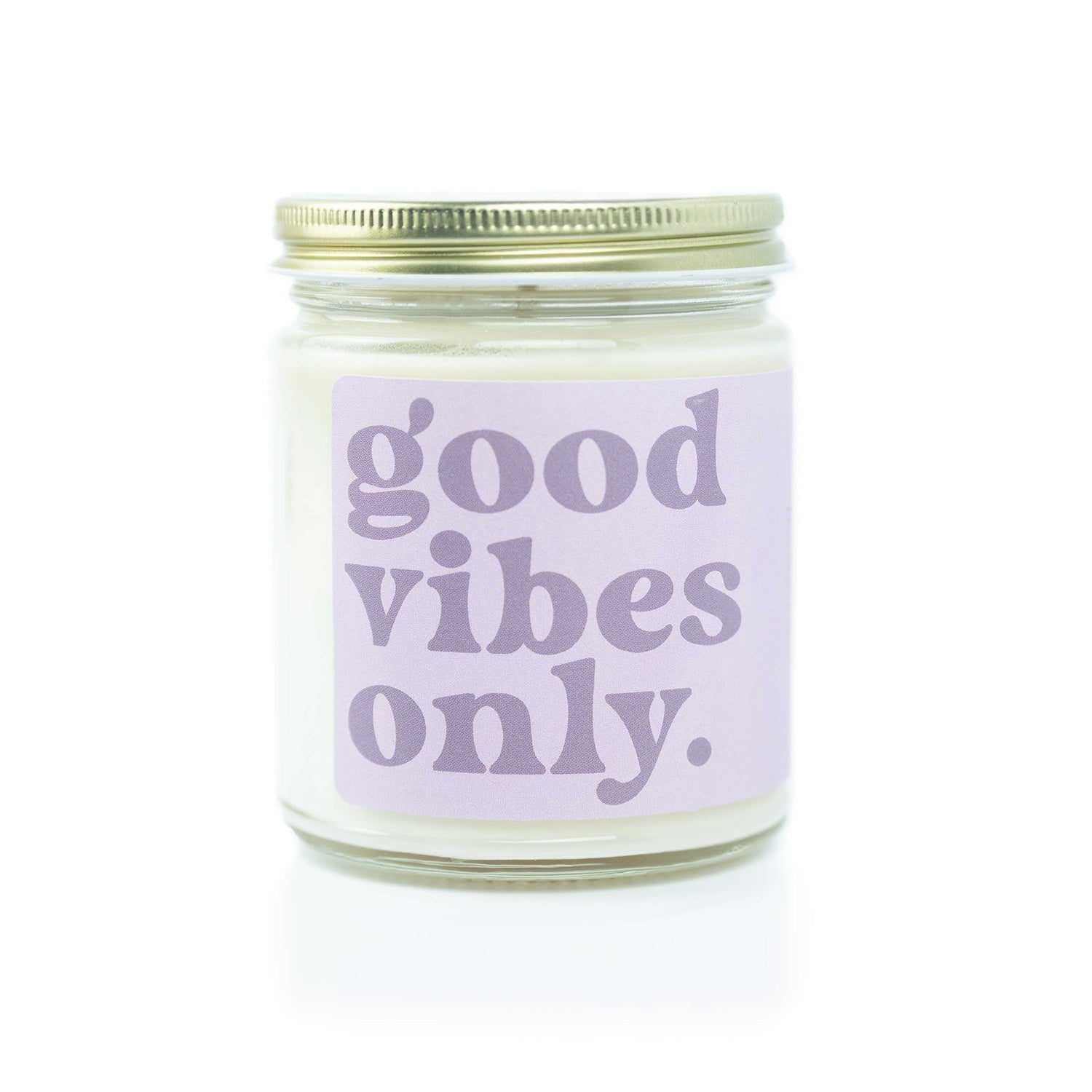 9oz 'Good Vibes Only' Soy Candle on white background. 