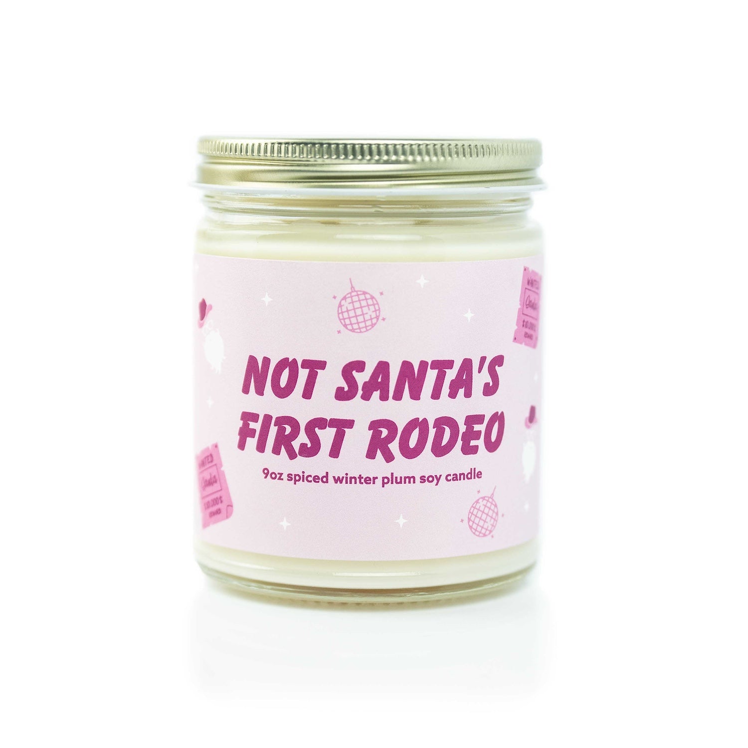 'Not Santa's First Rodeo' 9oz Soy Candle on white background. 